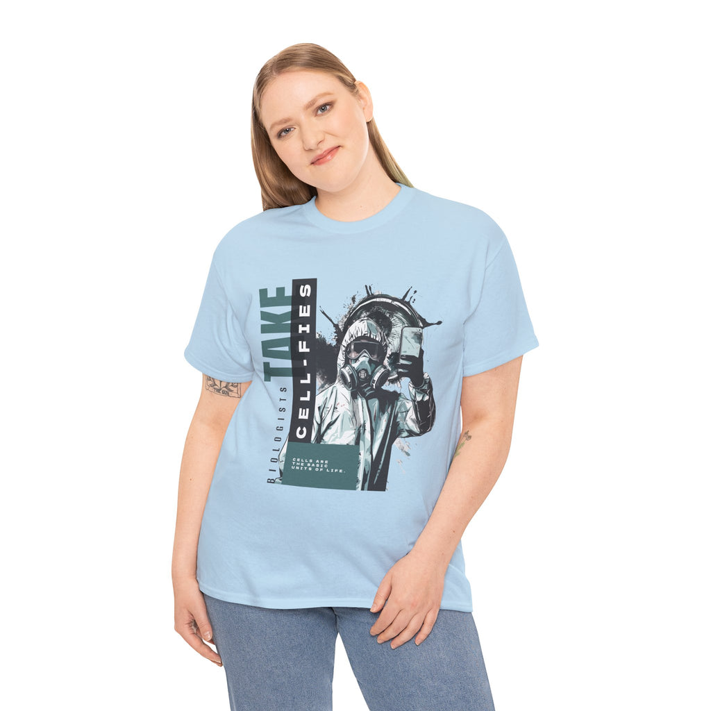 BIOLOGISTS TAKE CELL-FIES Unisex Tee