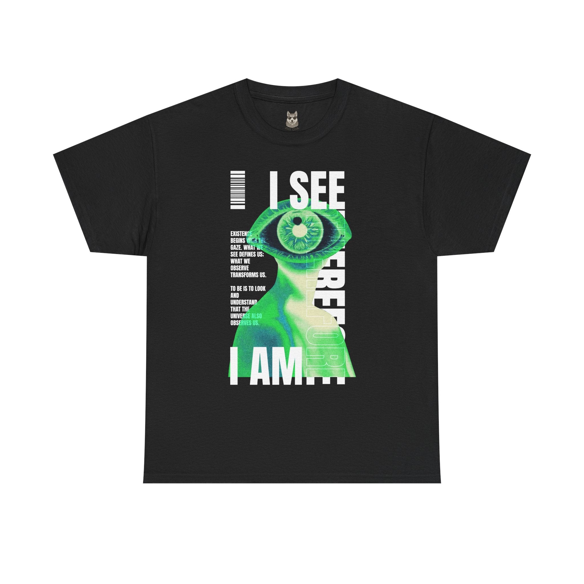 I SEE - Identity Through Vision Tee