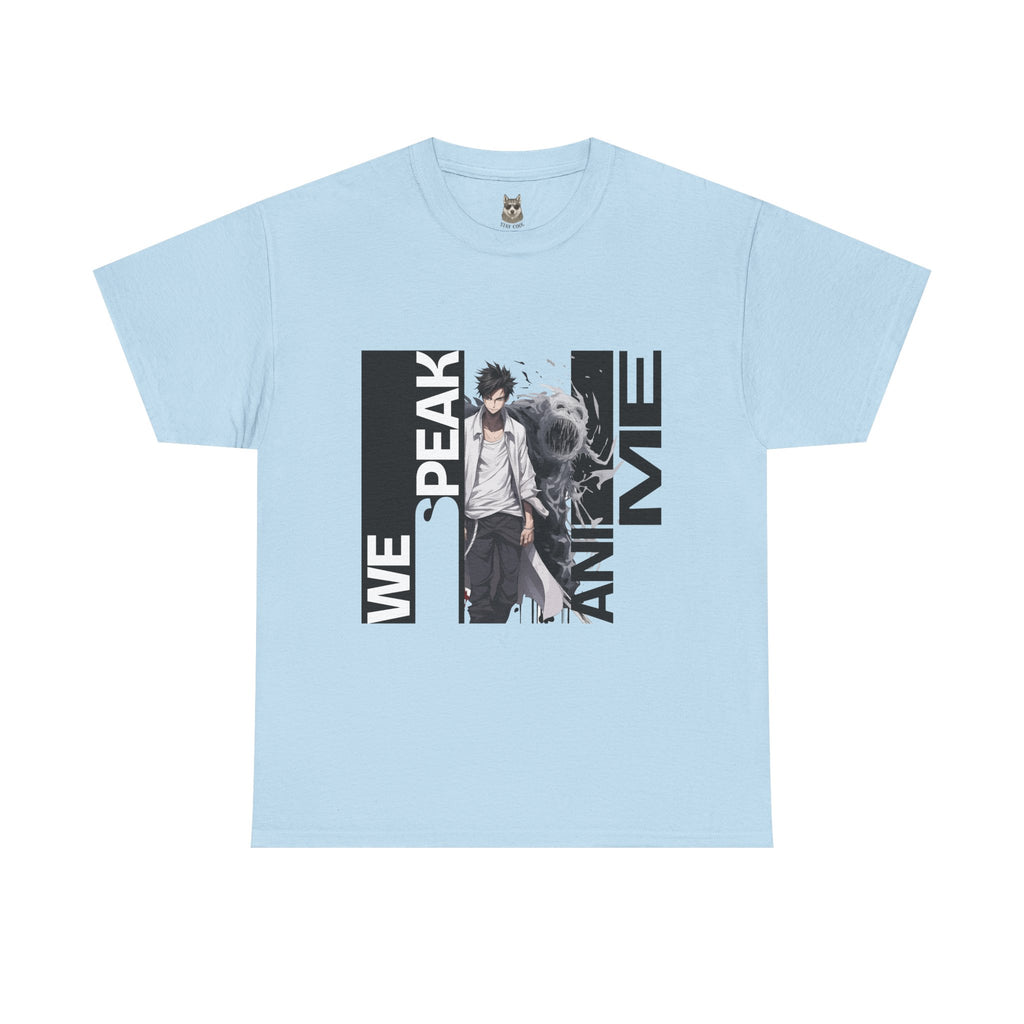 WE SPEAK ANIME Tee - No Translation Needed