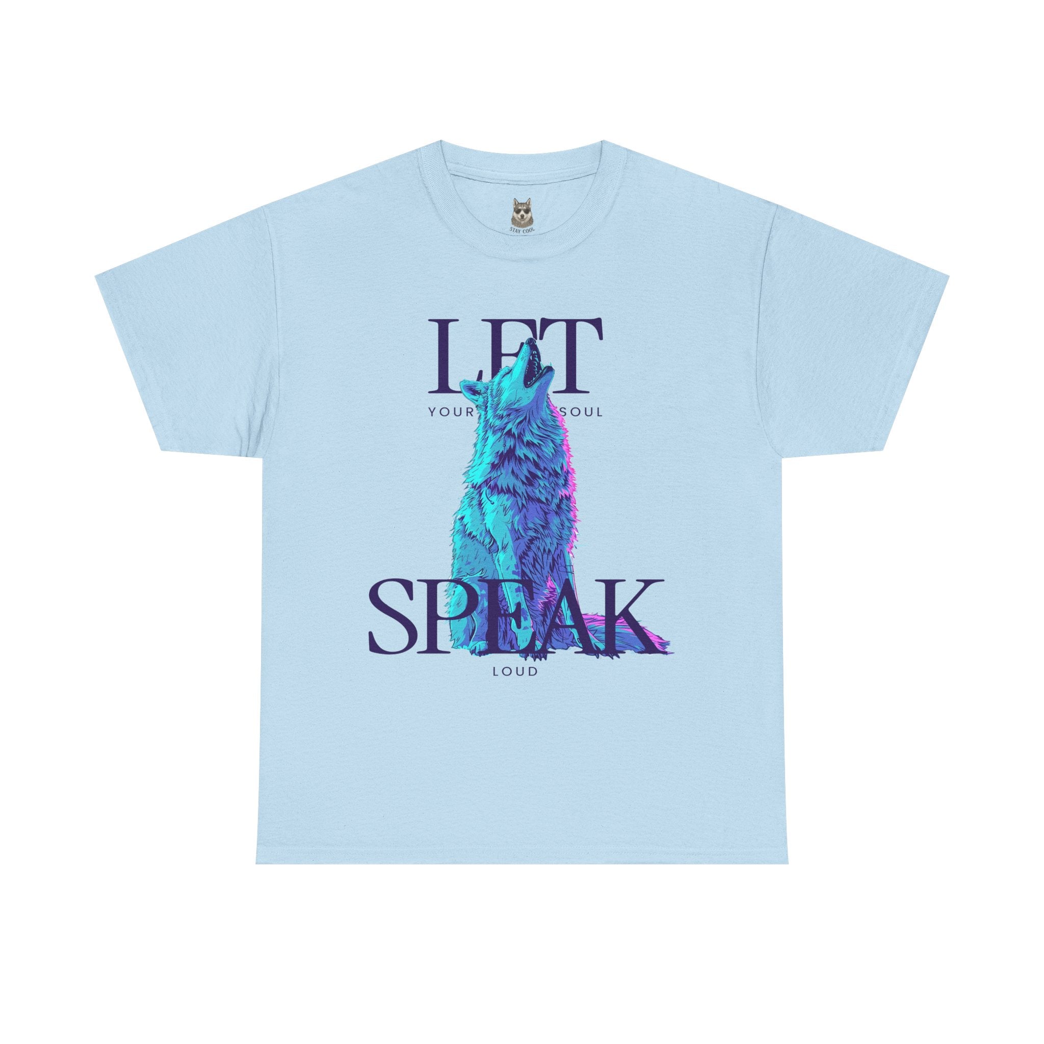 LET YOUR SOUL SPEAK - Neon Wolf EditionTee