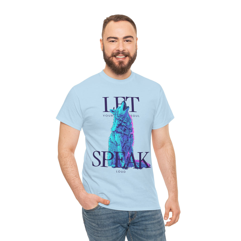 LET YOUR SOUL SPEAK - Neon Wolf EditionTee