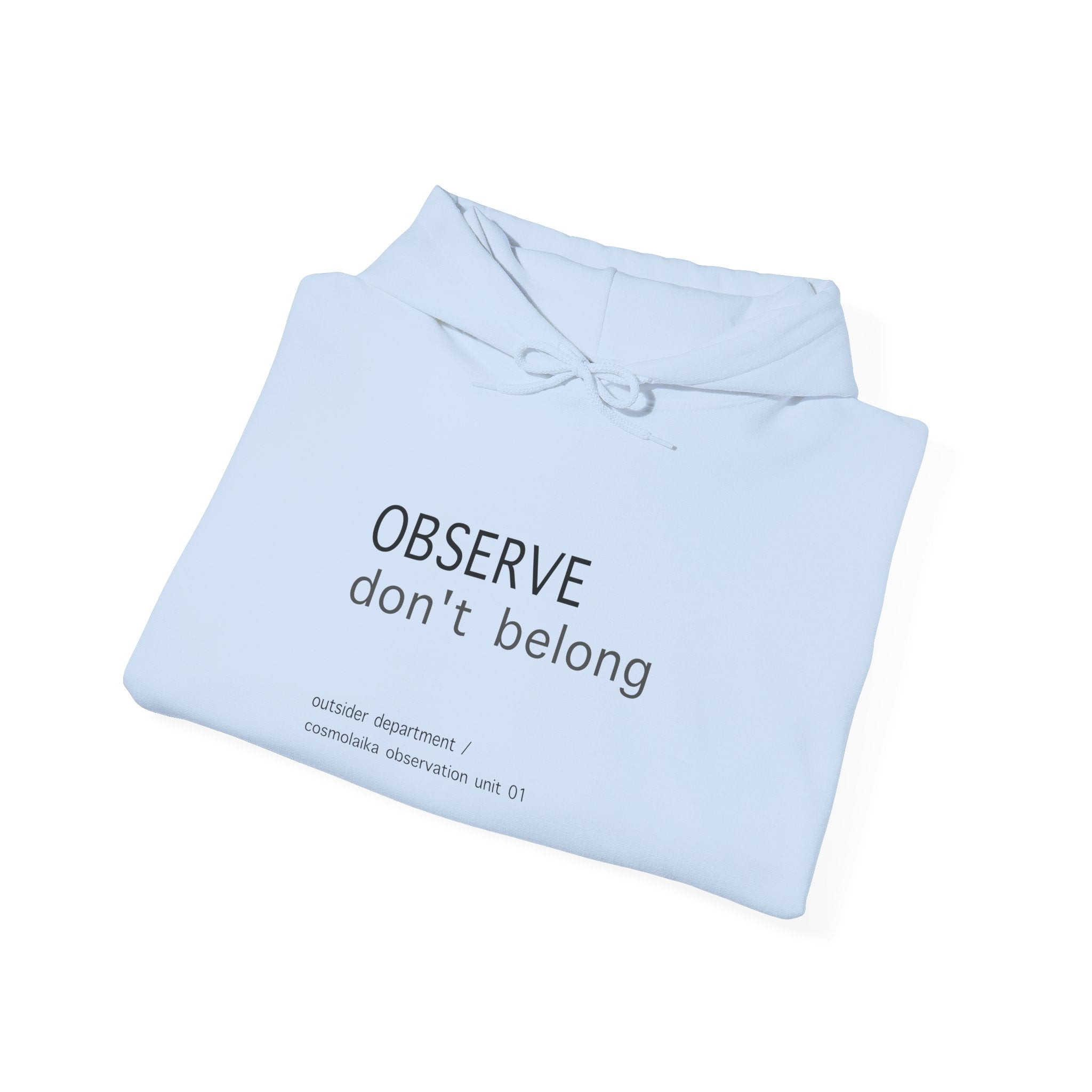 OUTSIDER DEPARTMENT Hoodie – Observe Don’t Belong Astronaut Streetwear