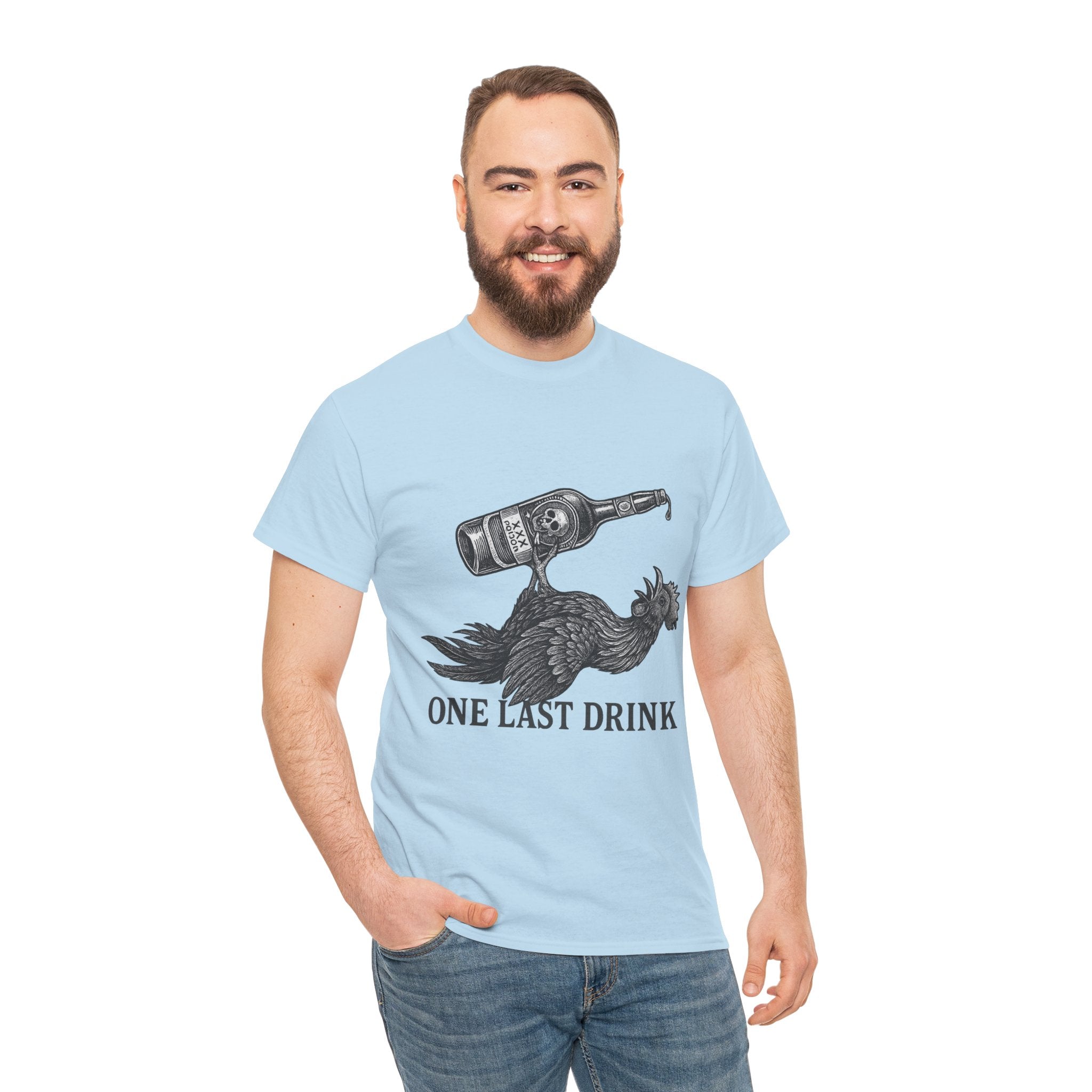 ONE LAST DRINK – Hangover Hero Rooster Tee