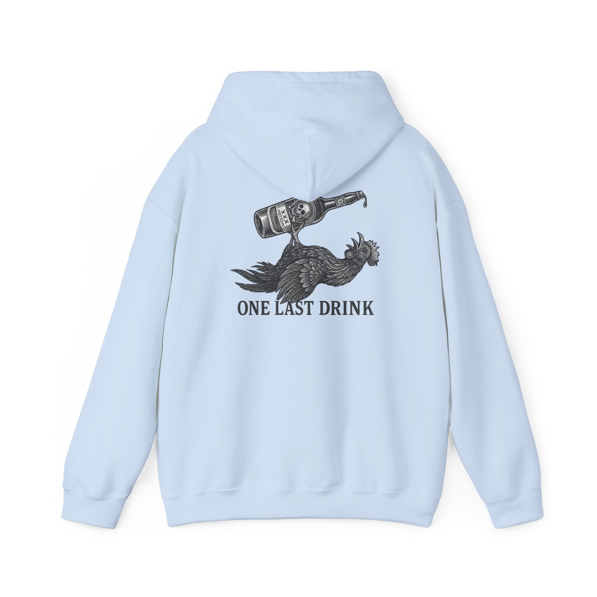 ONE LAST DRINK Hoodie – Pour & Forget Edition