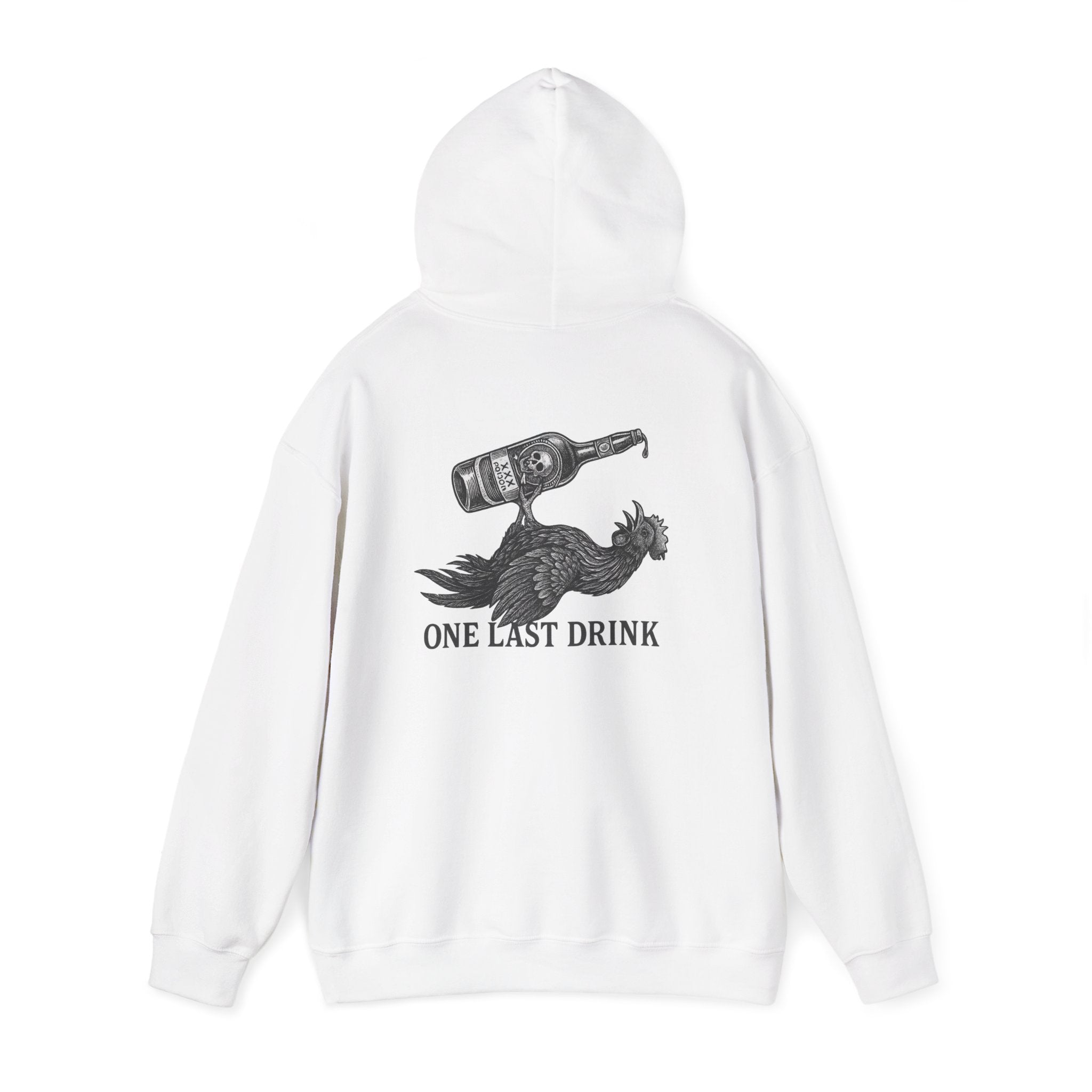ONE LAST DRINK Hoodie – Pour & Forget Edition