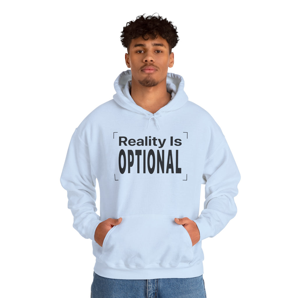 REALITY IS OPTIONAL Hoodie - Wear The Illusion